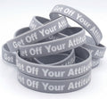 New Get Off Your Attitude Bracelet (Light Grey and White) 10 Pack